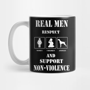 DESIGN A Real Man Respect Women Children Animals Mug